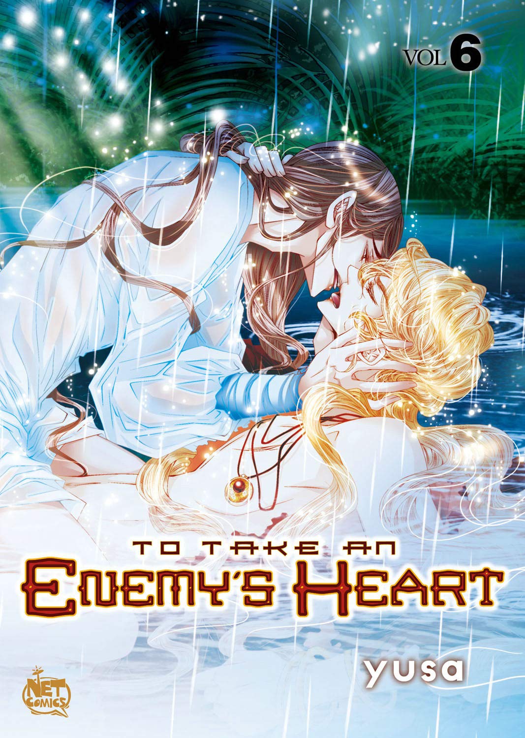 To Take an Enemy's Heart Volume 6 Manga