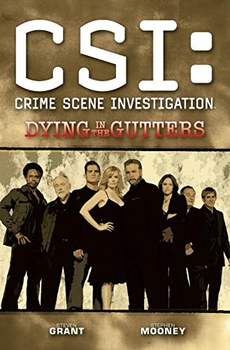 CSI: Dying In The Gutters (New Format) (CSI: Crime Scene Investigation) Manga