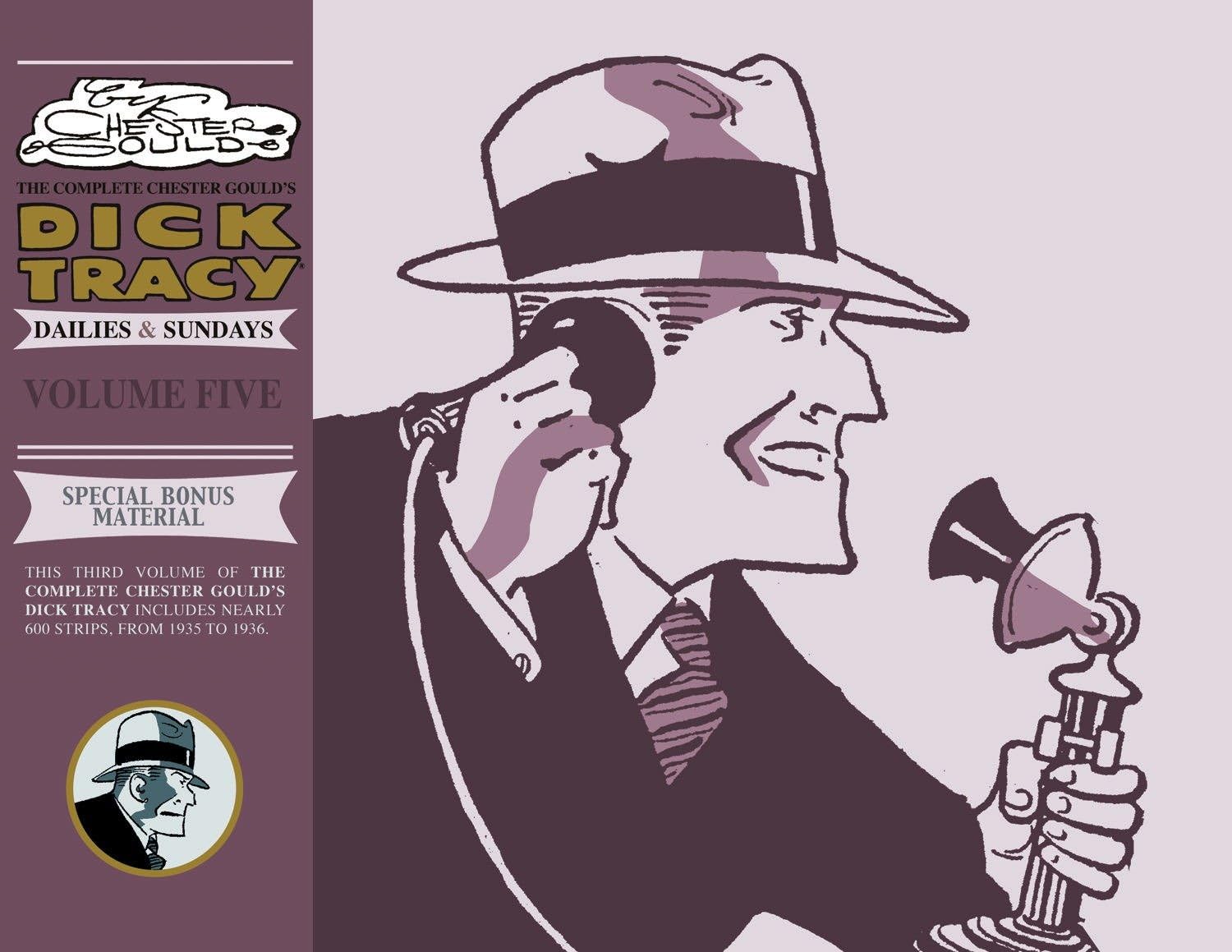 Complete Chester Gould’s Dick Tracy Volume 5: Dailies & Sundays, 1938-1939 Contemporary literature