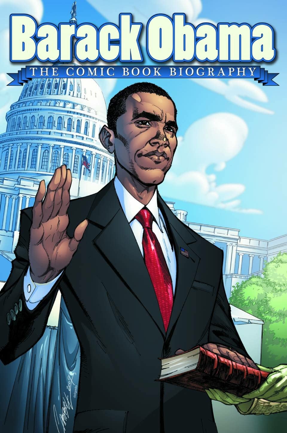 Barack Obama: The Comic Book Biography Memories