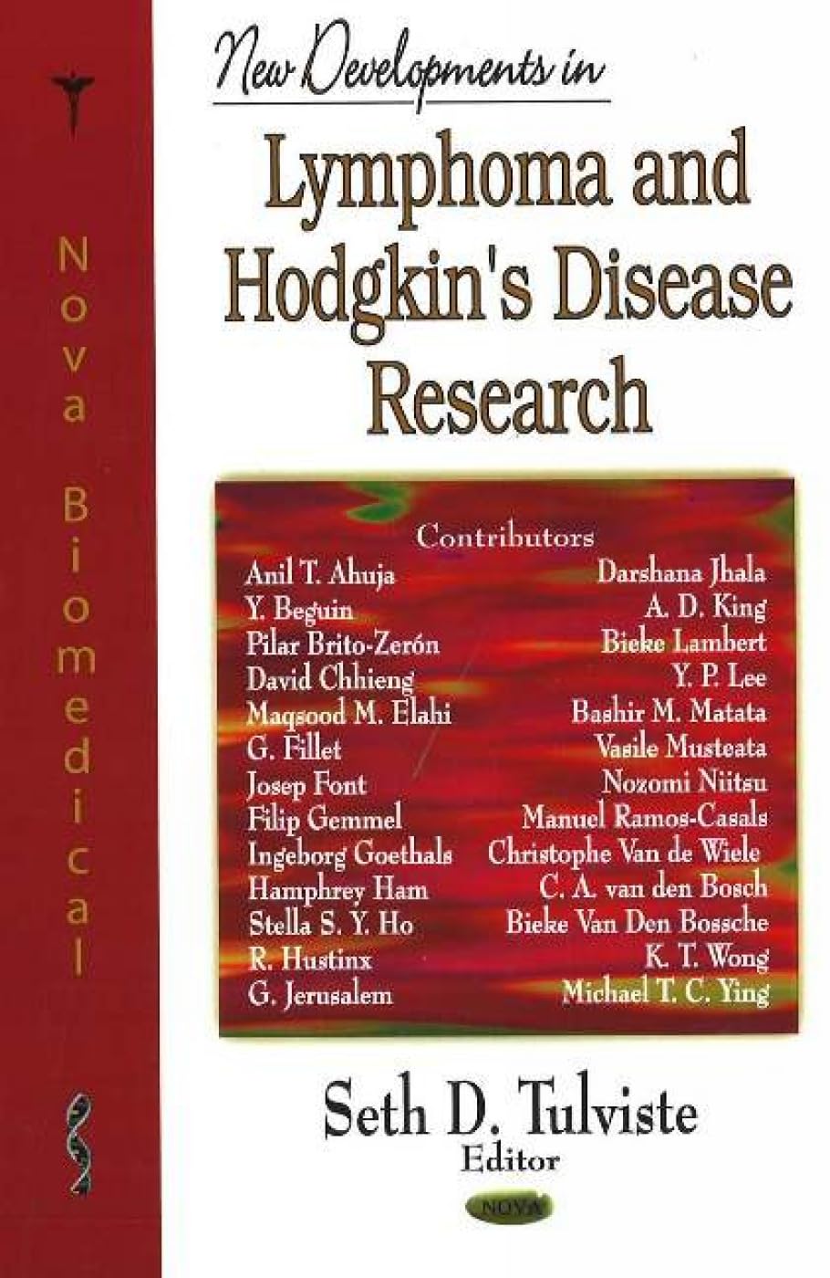 New Developments in Lymphoma And Hodgkin's Disease Research book