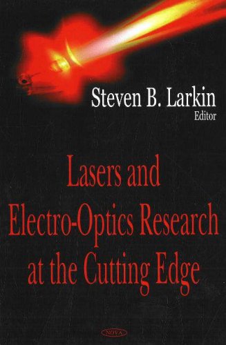 Lasers And Electro-Optics Research at the Cutting Edge Natural Sciences
