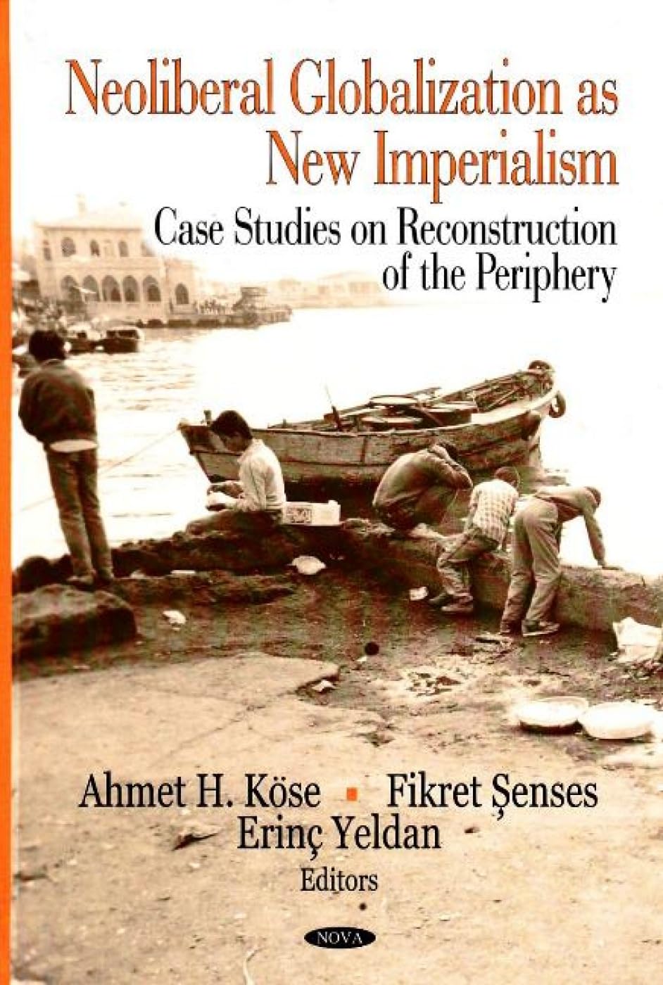 Neoliberal Globalization as New Imperialism Business, Finance & Career