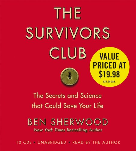 The Survivors Club: The Secrets and Science that Could Save Your Life cd
