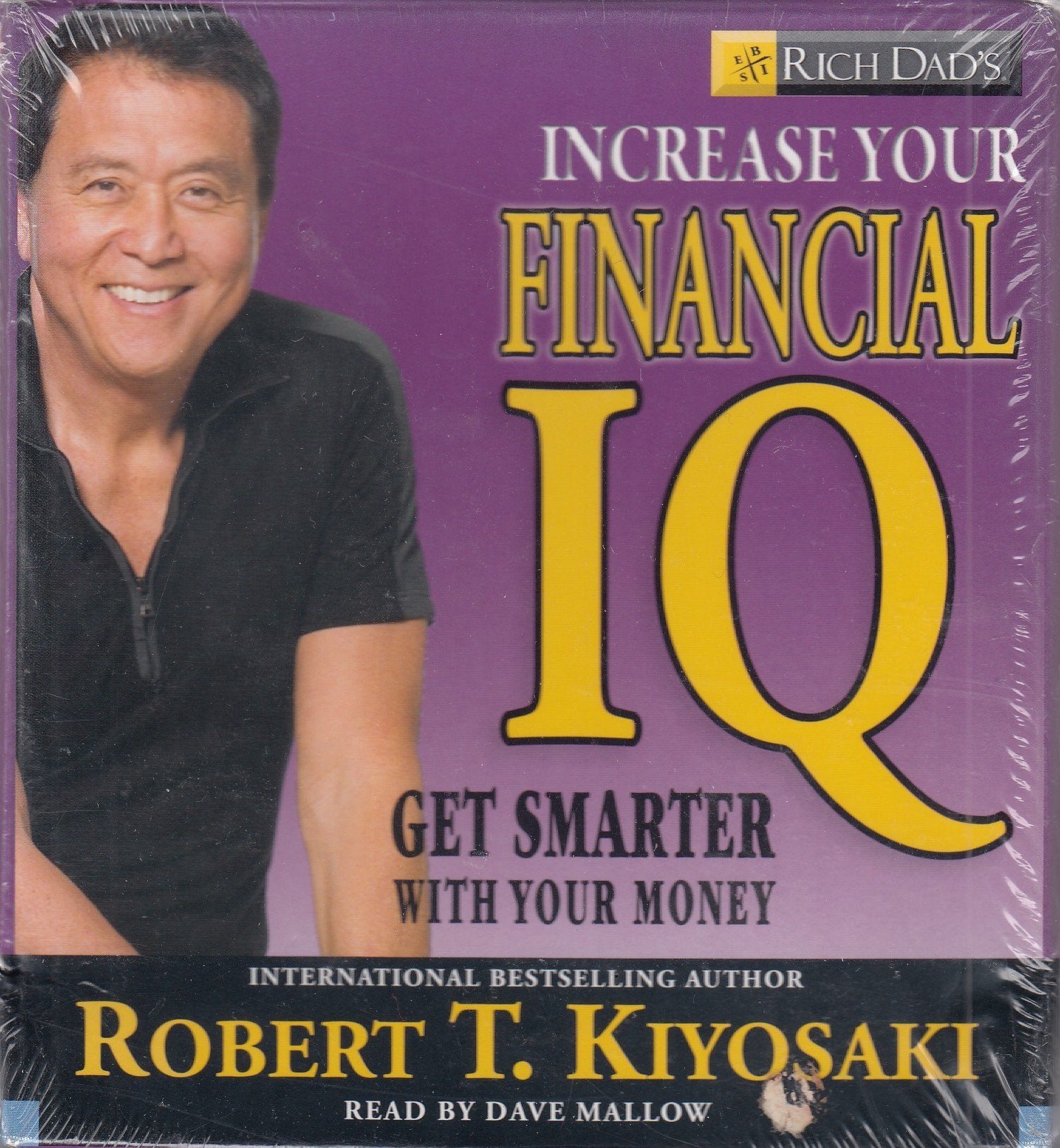 Rich Dad's Increase Your Financial IQ: Get Smarter With Your Money: It's Time to Get Smarter with Your Money Business, Finance & Career