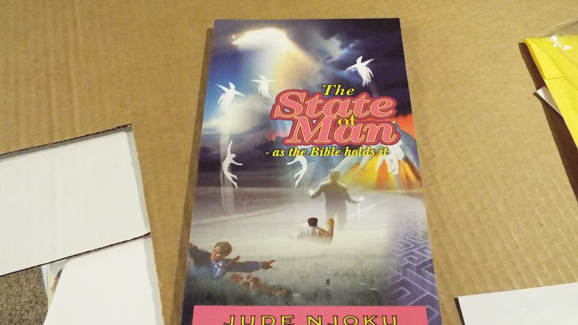 The State of Man: What the Bible Says Religion & Esotericism