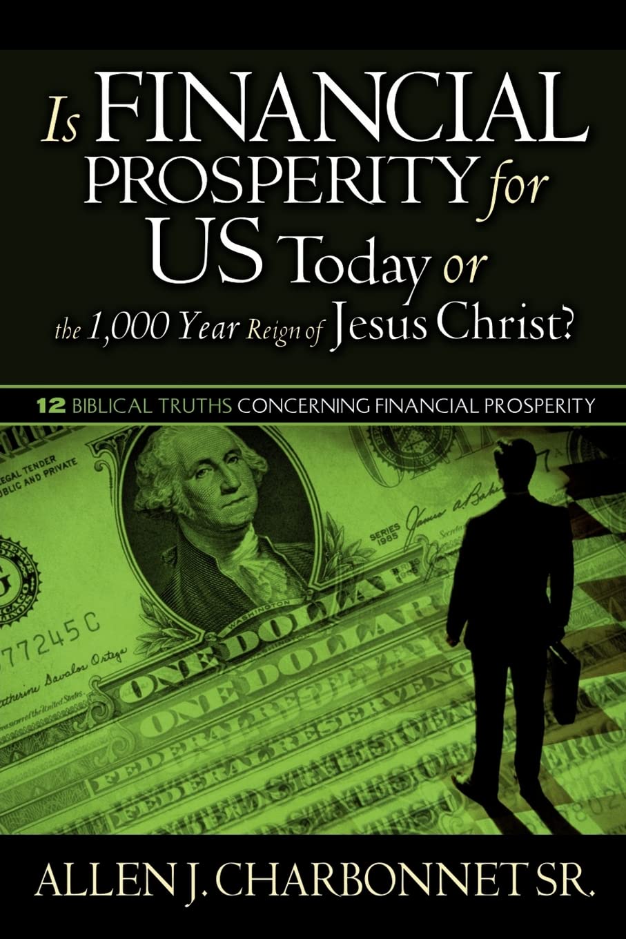 Is Financial Prosperity for Us Today or the 1,000 Year Reign of Jesus Christ? Social Sciences