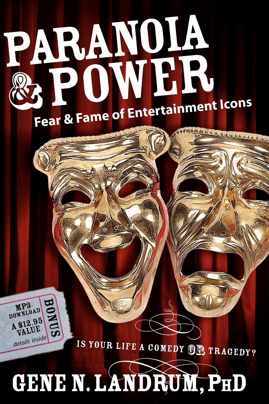 Paranoia & Power: Fear & Fame of Entertainment Icons Business, Finance & Career