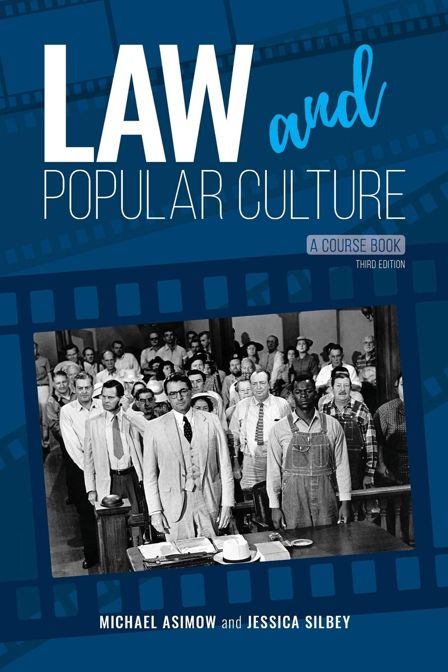 Law and Popular Culture: A Course Book Law