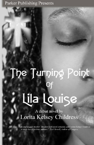 The Turning Point of Lila Louise Contemporary literature