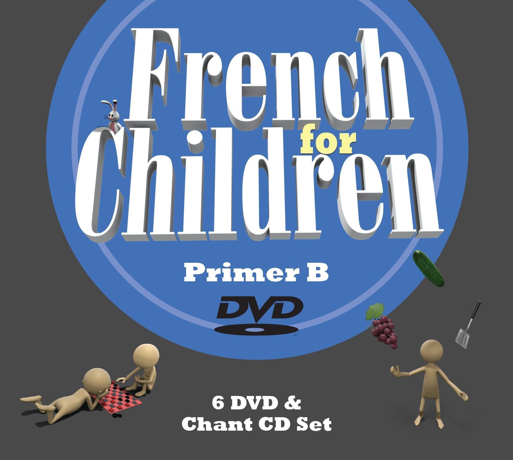 French for Children Primer B: Dvd & Cd Set book
