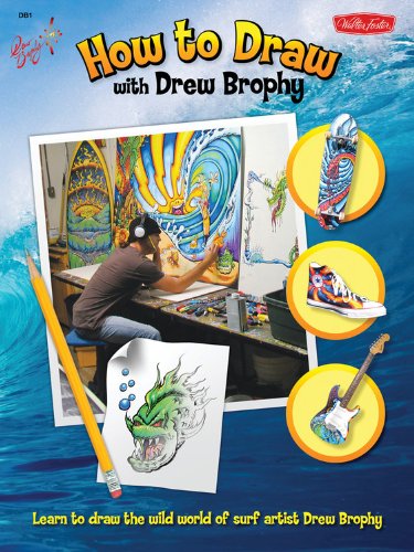How to Draw with Drew Brophy: Take an Incredible Artistic Journey with the World's Premier Surf Artist! (Licensed How to Draw) Film, Art & Culture