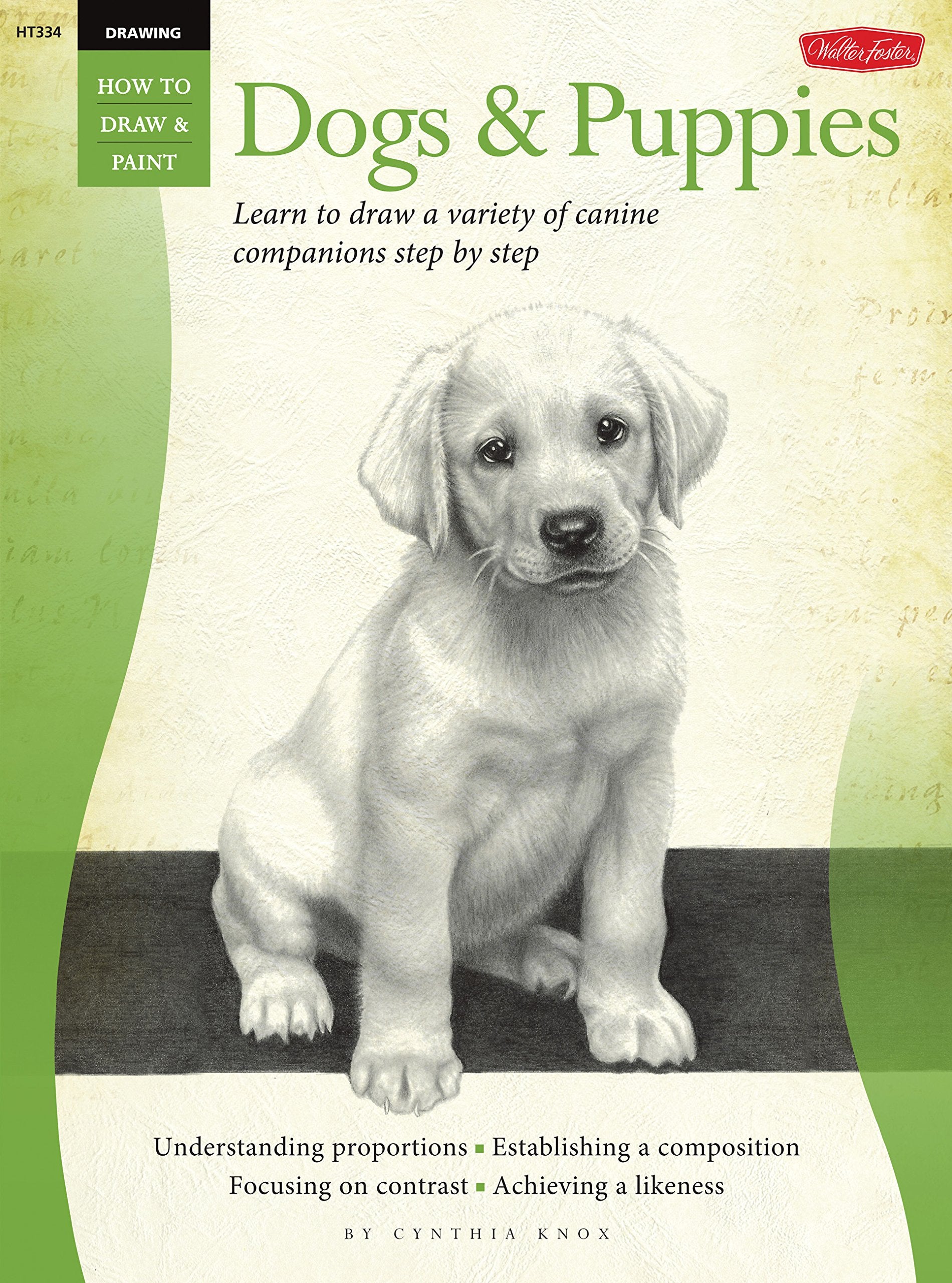 Knox, C: Dogs & Puppies (Drawing How to Draw and Paint) Social Sciences