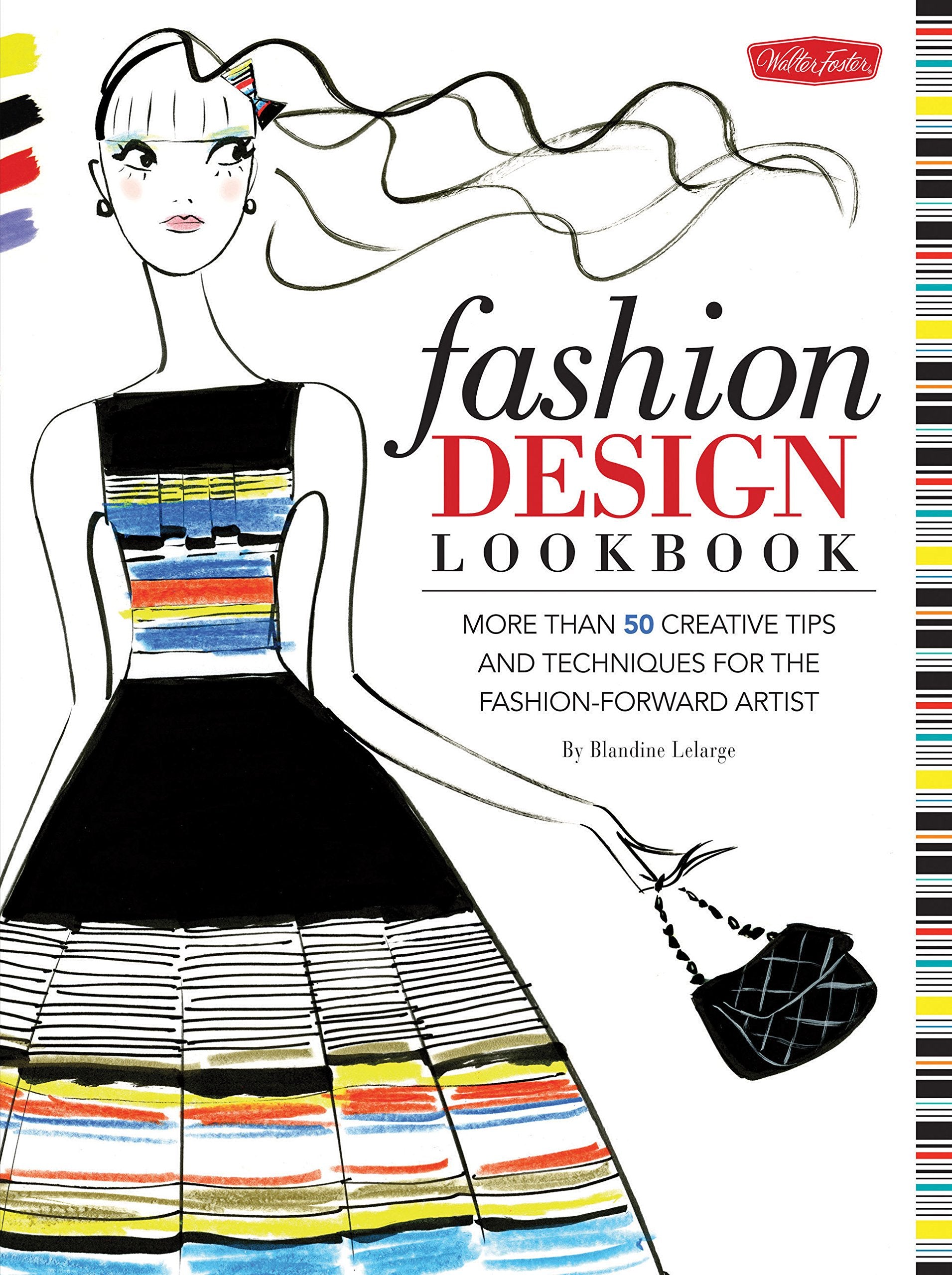 Lelarge, B:  Fashion Design Lookbook Non-fiction