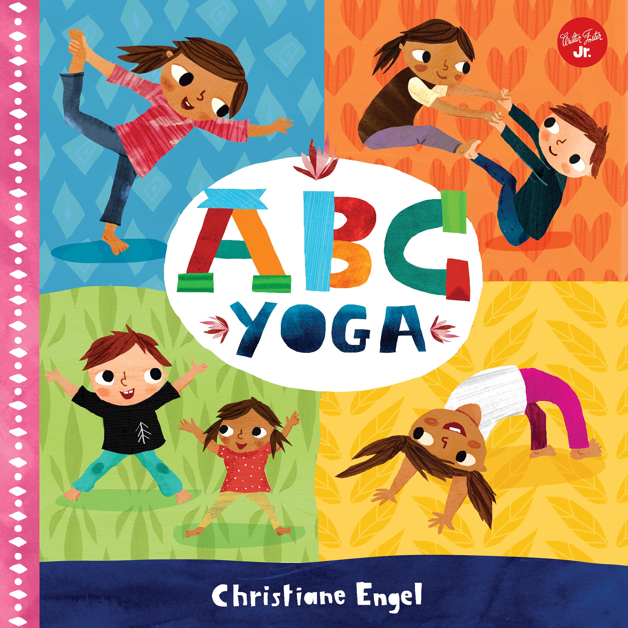 ABC for Me: ABC Yoga (1): Volume 1 Health, Nutrition & Fitness