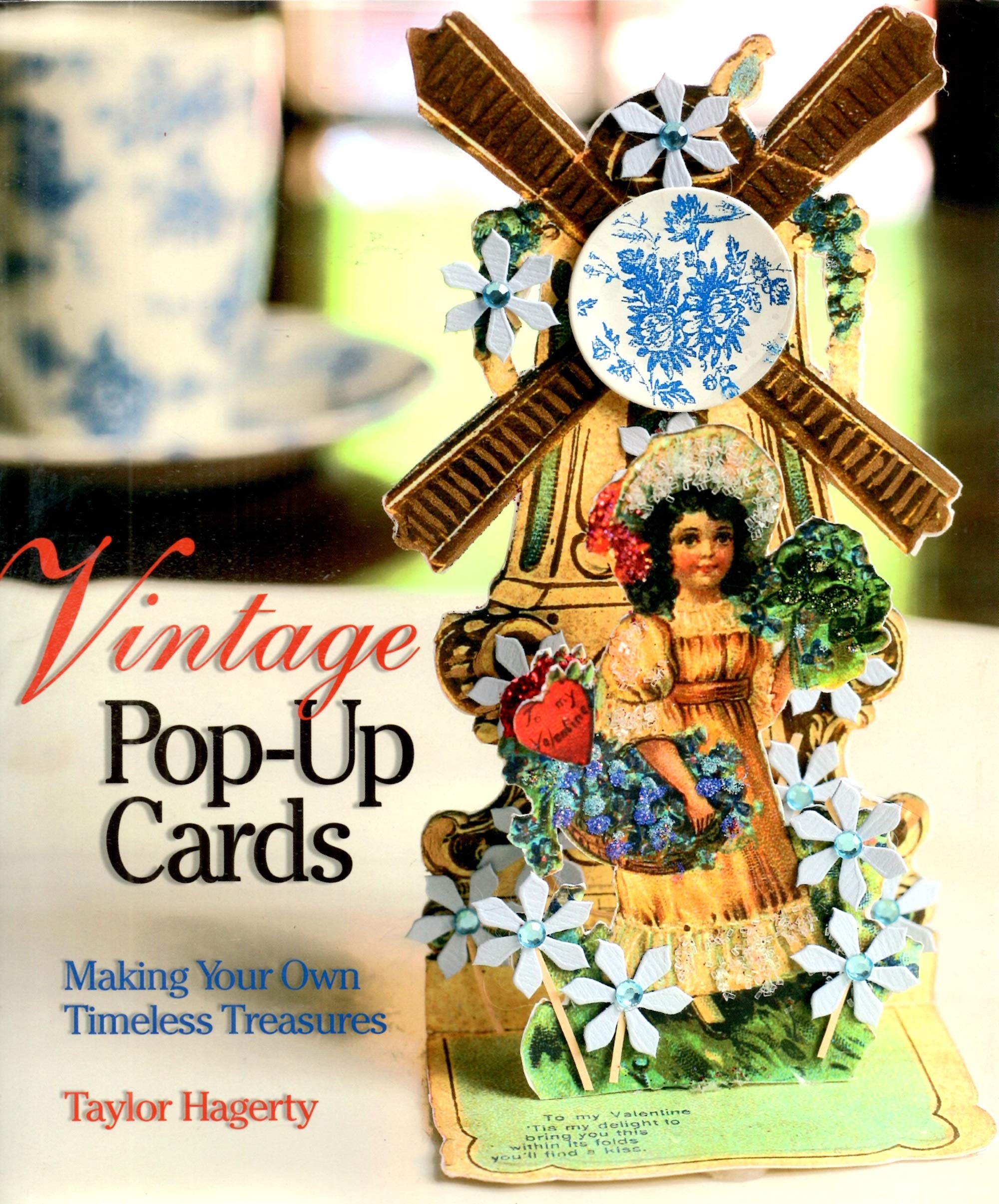 Vintage Pop-up Cards: Making Your Own Timeless Treasures Hobbies & Crafts