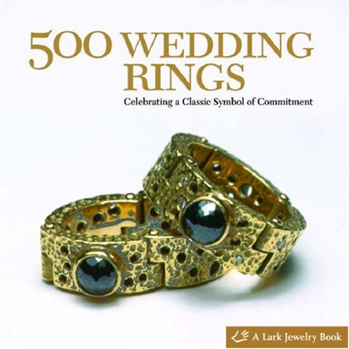 500 Wedding Rings: Celebrating a Classic Symbol of Commitment (500 Series) Film, Art & Culture