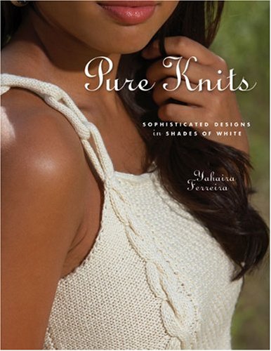 Pure Knits: Sophisticated Designs in Shades of White Film, Art & Culture