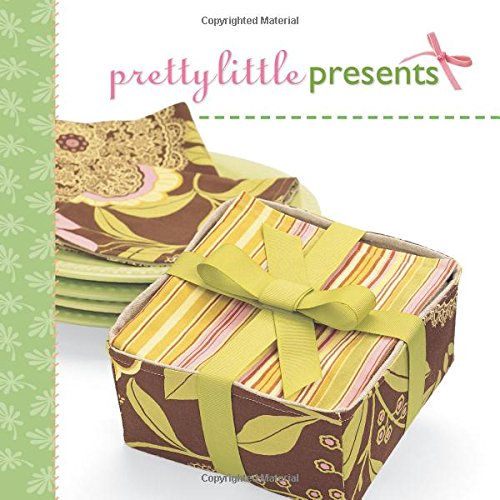 Pretty Little Presents (Pretty Little Series) Hobbies & Crafts