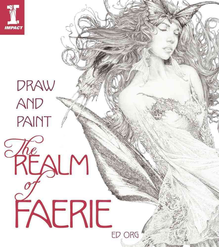 Drawing and Painting The Realm of Faerie book