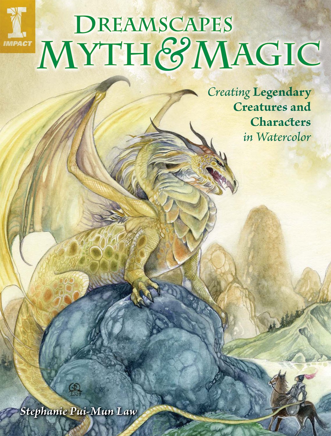 DreamScapes Myth & Magic: Create Legendary Creatures and Characters in Watercolor book
