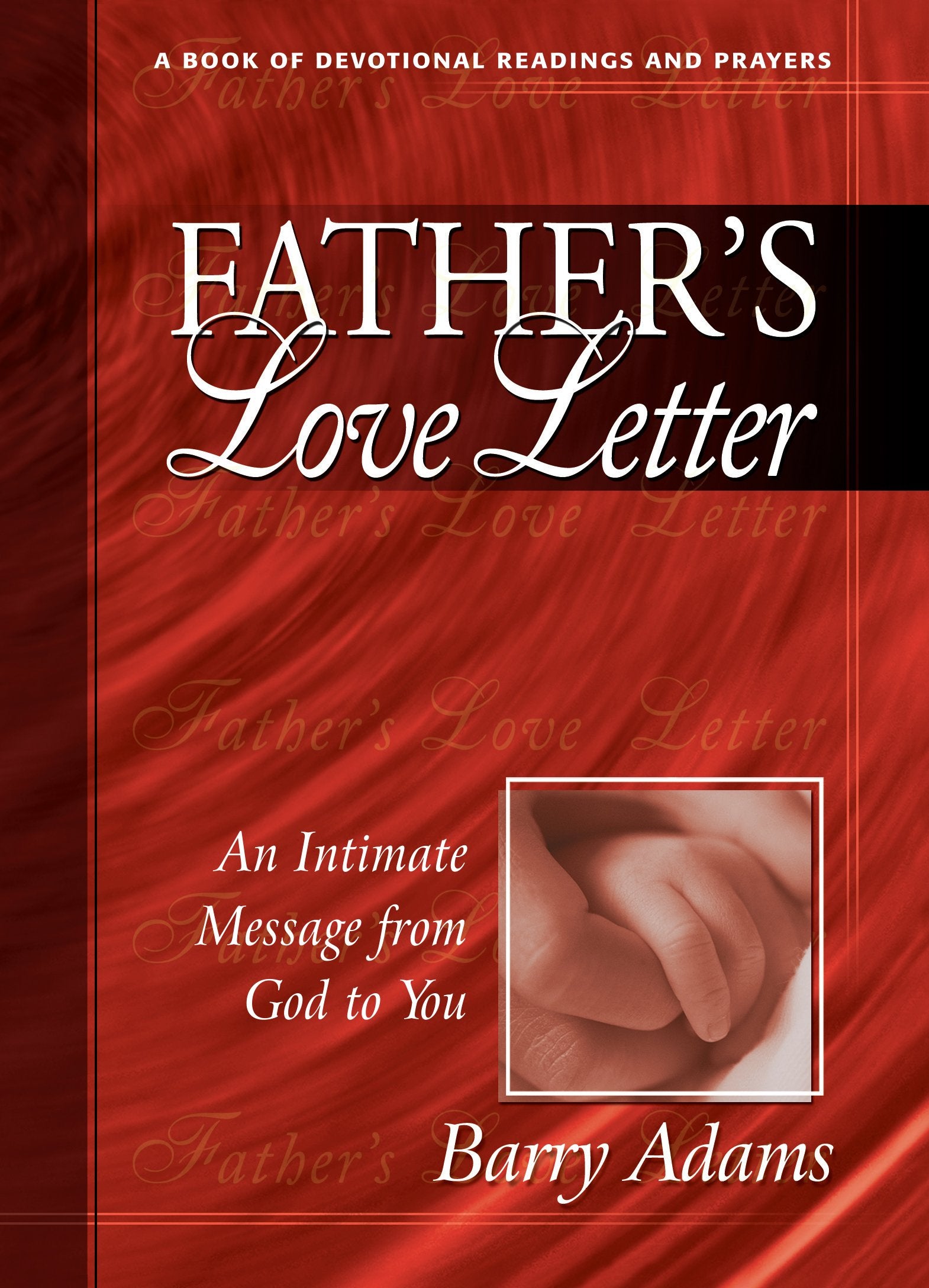 Father's Love Letter: An Intimate Message from God to You Religion & Esotericism