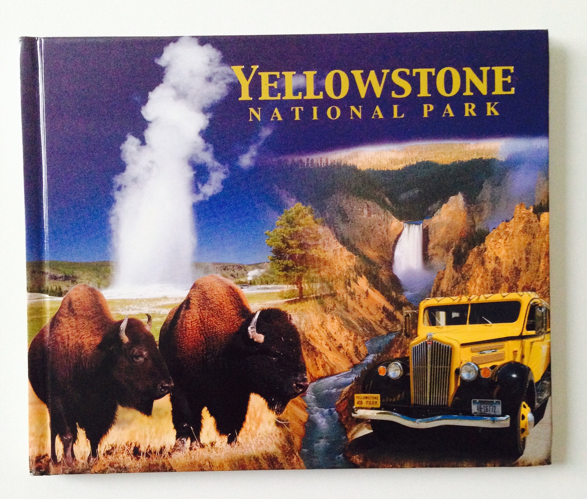 Yellowstone National Park: The World's First National Park Books