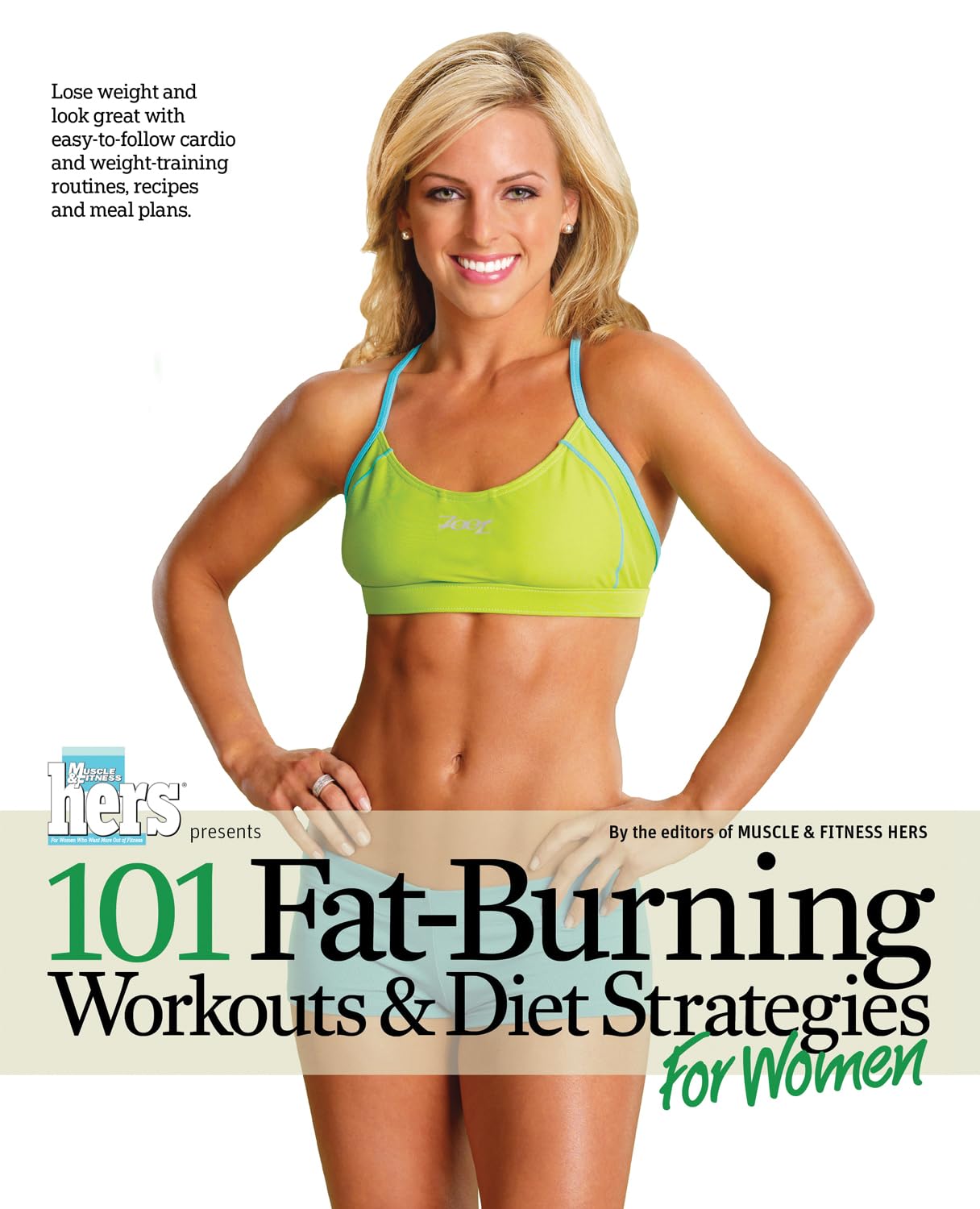 101 Fat-Burning Workouts & Diet Strategies for Women Health, Nutrition & Fitness
