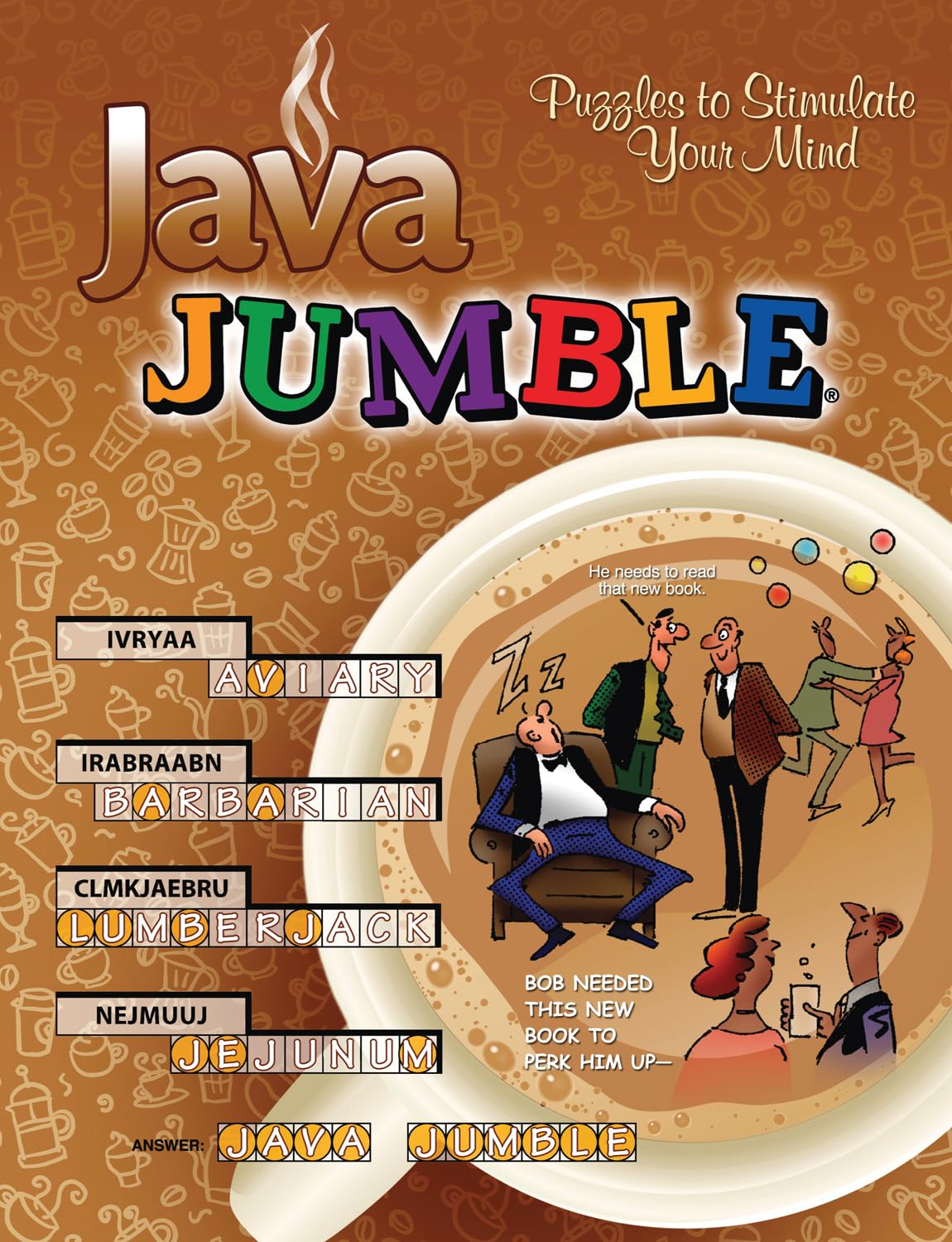 Java Jumble (R): Puzzles to Stimulate Your Mind (Jumbles(r)) Leisure & Fun