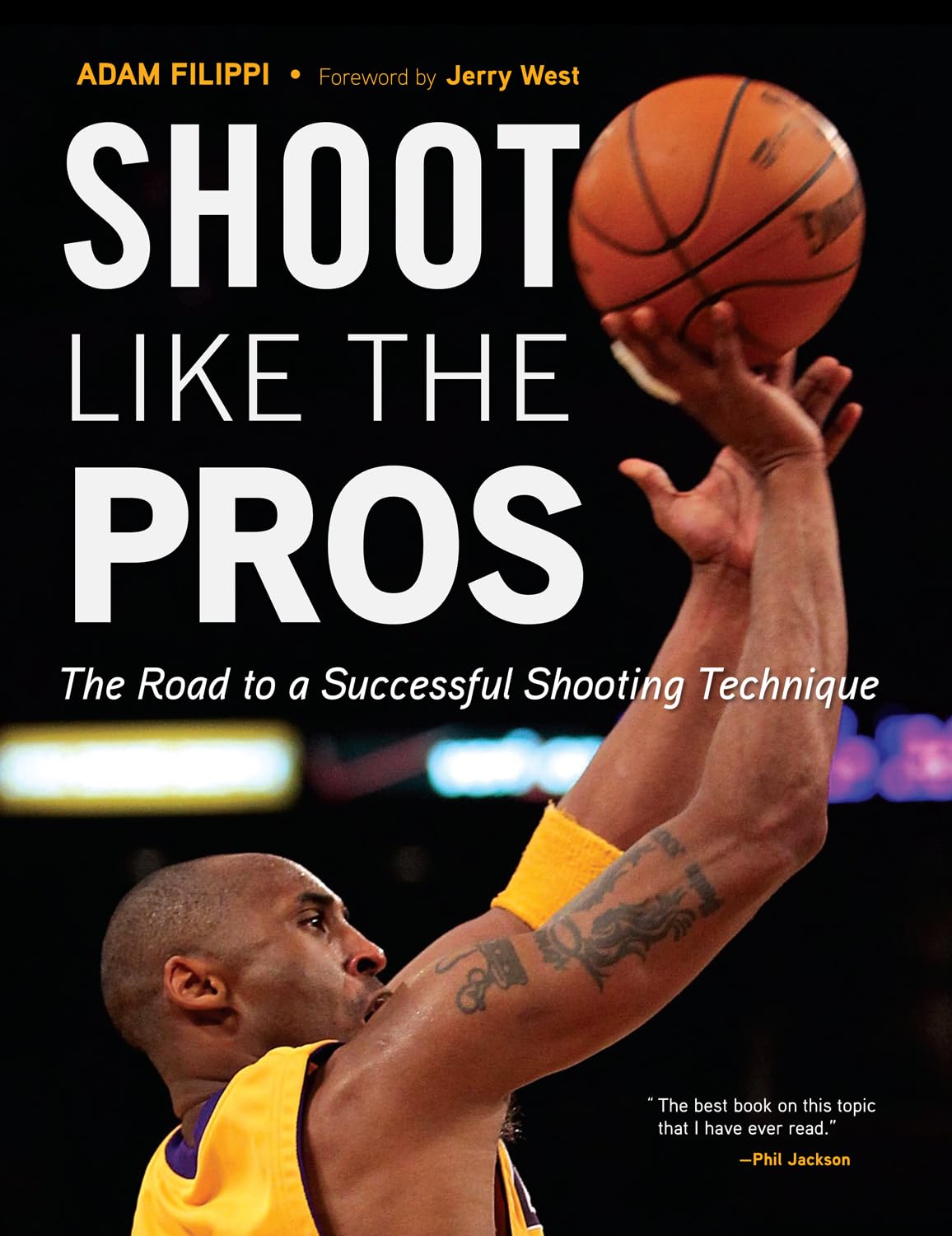 Shoot Like the Pros: The Road to a Successful Shooting Technique Leisure & Fun