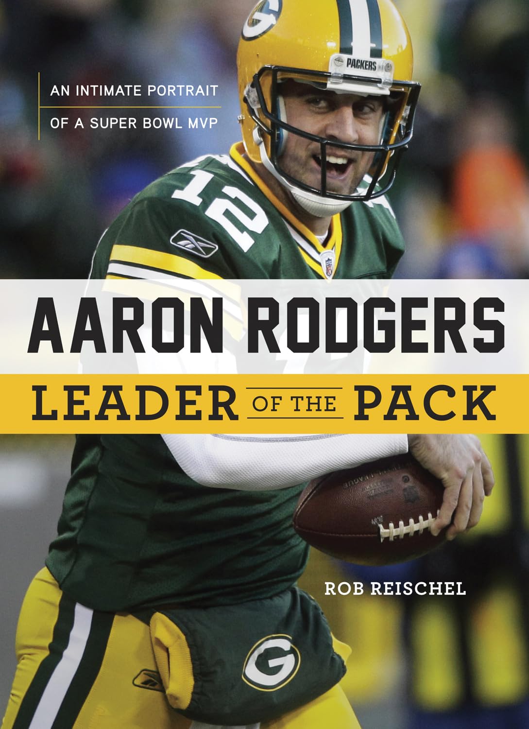 Aaron Rodgers: Leader of the Pack Sports