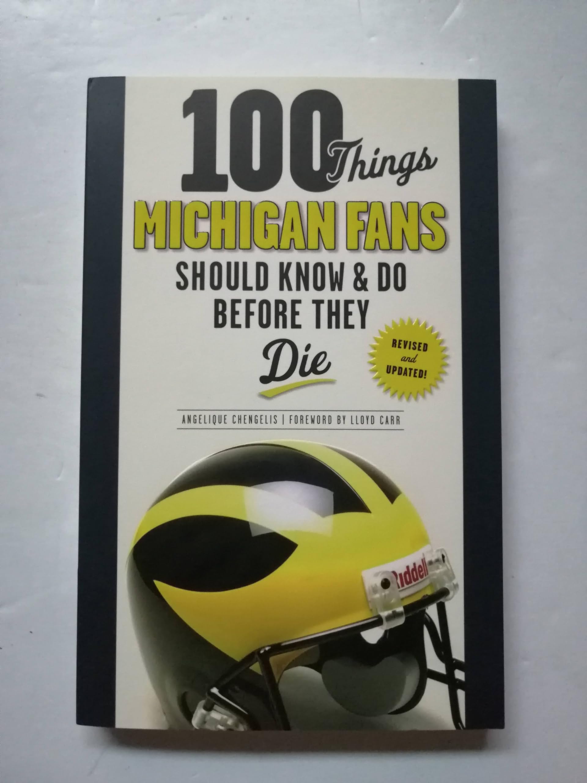 100 Things Michigan Fans Should Know & Do Before They Die (100 Things... Fans Should Know) Leisure, Home & Garden