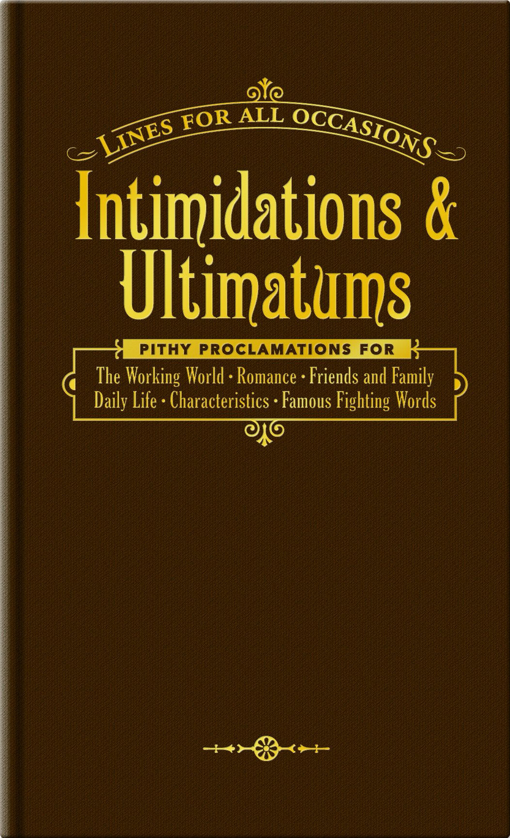 Intimidations & Ultimatums: Intimidations and Ultimatums (Lfao) Contemporary literature