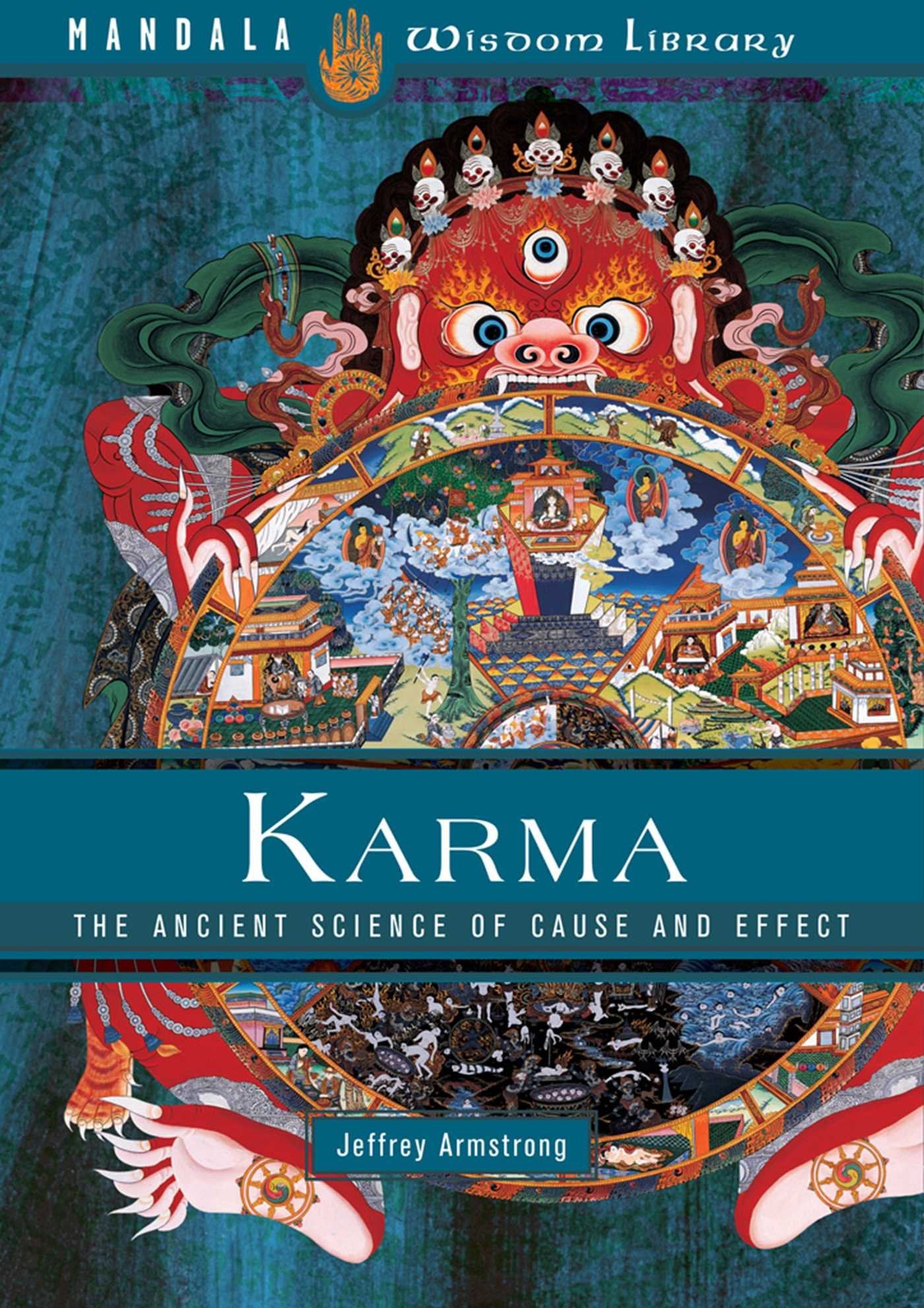 Karma: The Ancient Science of Cause and Effect Religion & Esotericism
