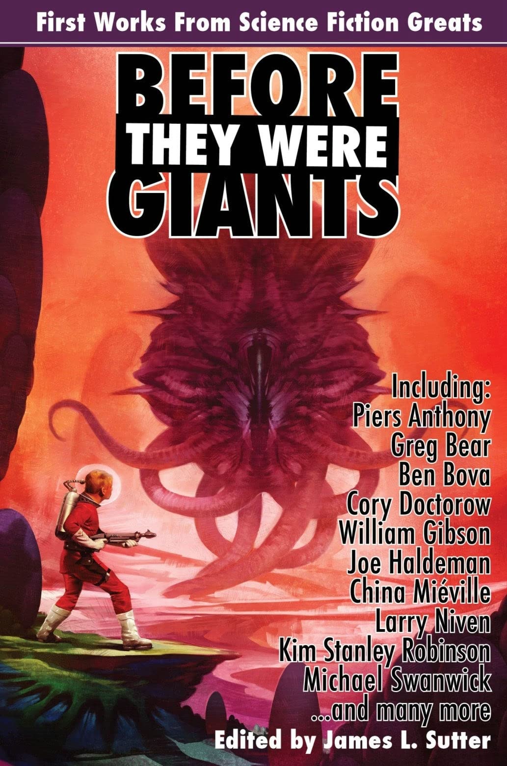 Before They Were Giants: First Works from Science Fiction Greats (Planet Stories, 28, Band 28) Contemporary literature