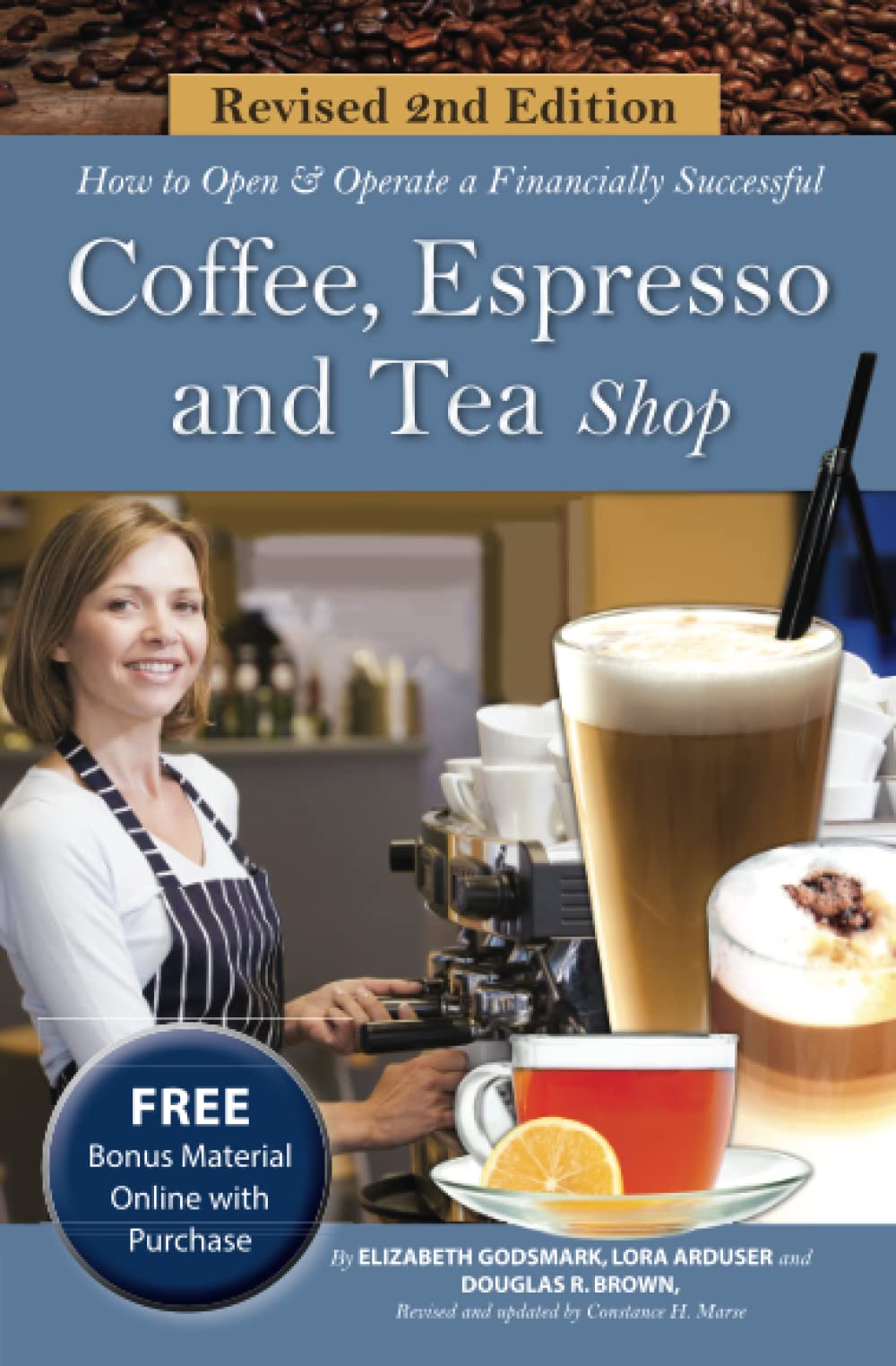 How to Open & Operate a Financially Successful Coffee, Espresso and Tea Shop book