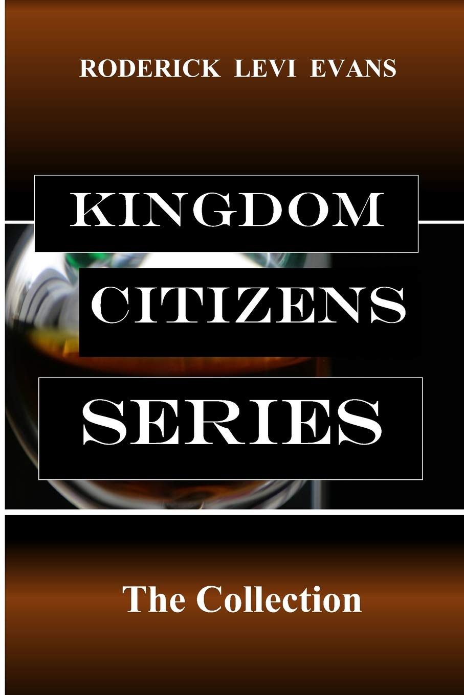 Kingdom Citizens Series: The Collection (Abundant Truth Deluxe Editions) Social Sciences