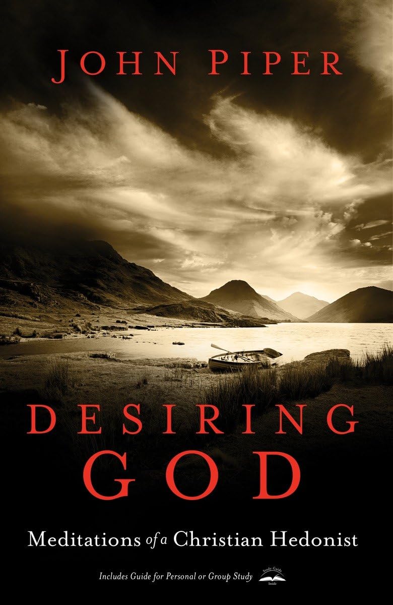 Desiring God, Revised Edition: Meditations of a Christian Hedonist Religion & Esotericism