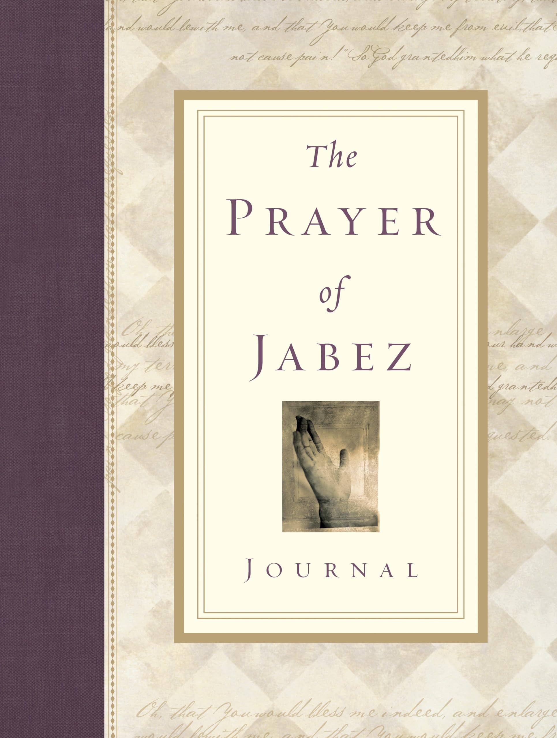 The Prayer of Jabez Journal (Breakthrough Series, Band 1) Health, Nutrition & Fitness