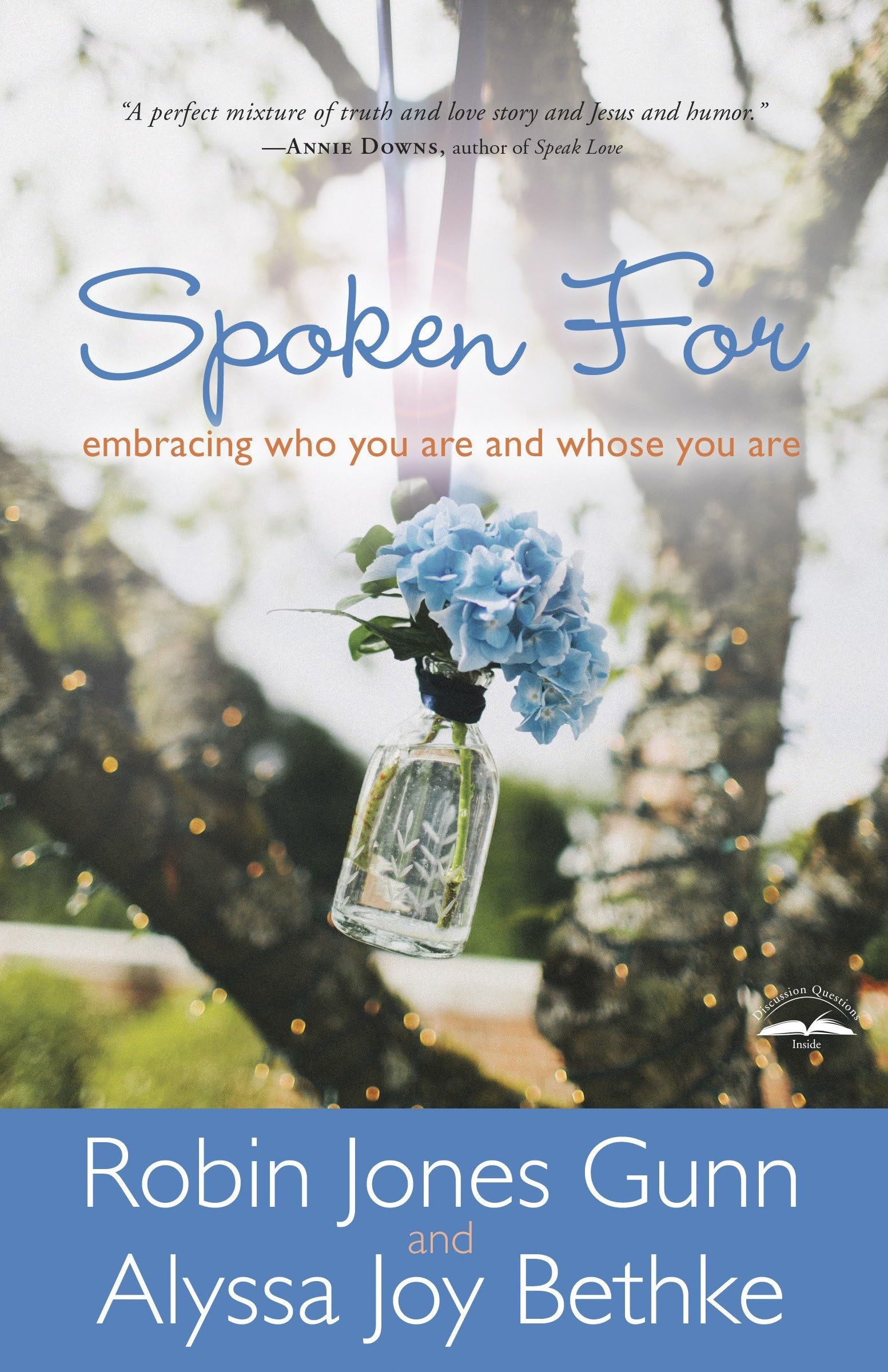 Spoken For: Embracing Who You Are and Whose You Are Parents & Children