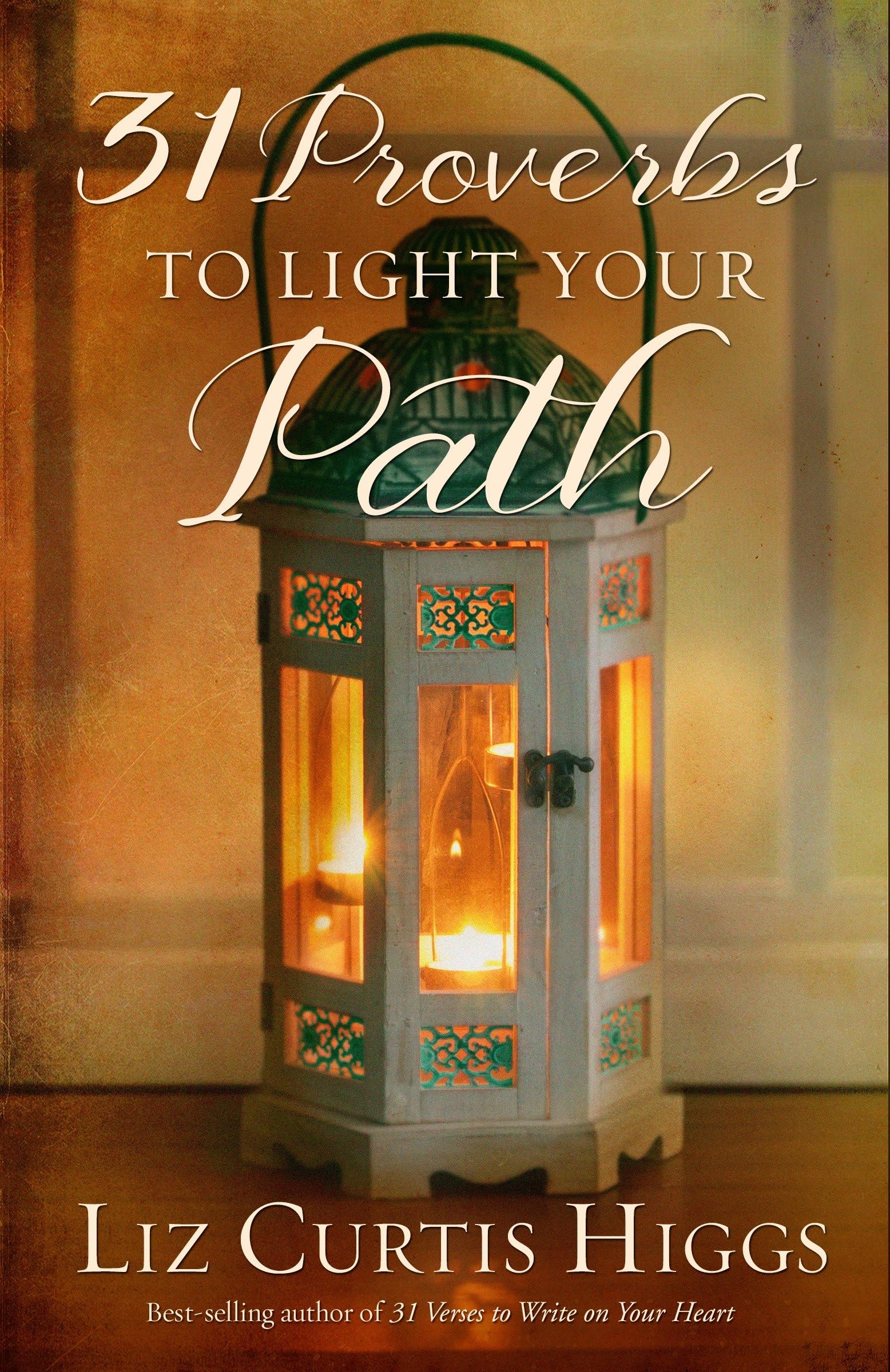 31 Proverbs to Light Your Path Film, Art & Culture