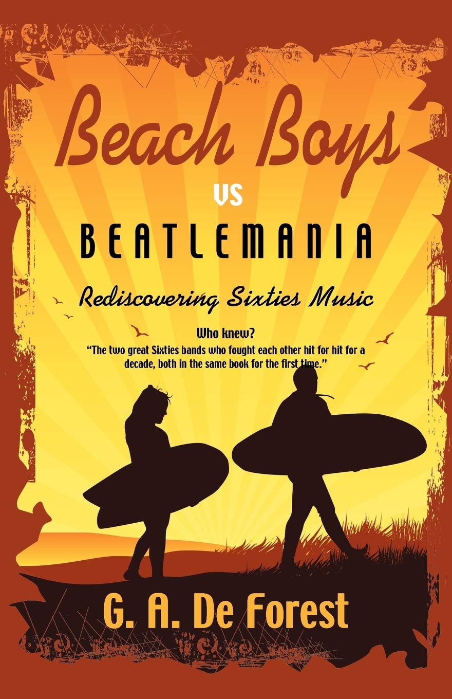 BEACH BOYS vs Beatlemania: Rediscovering Sixties Music Personalities