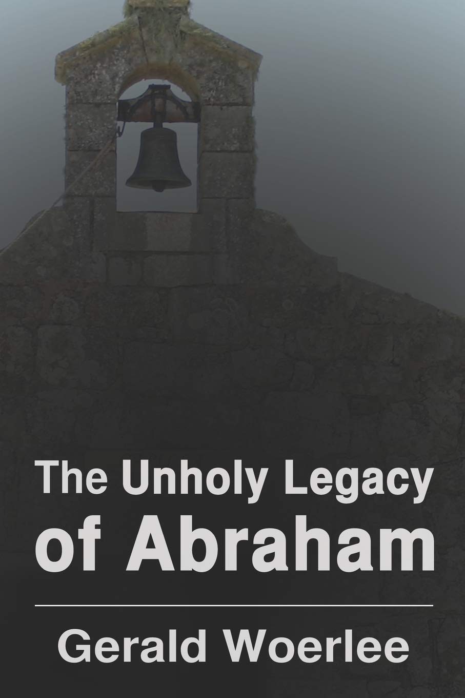 The Unholy Legacy of Abraham Philosophy