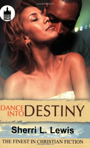 Dance Into Destiny (Urban Christian) Contemporary literature