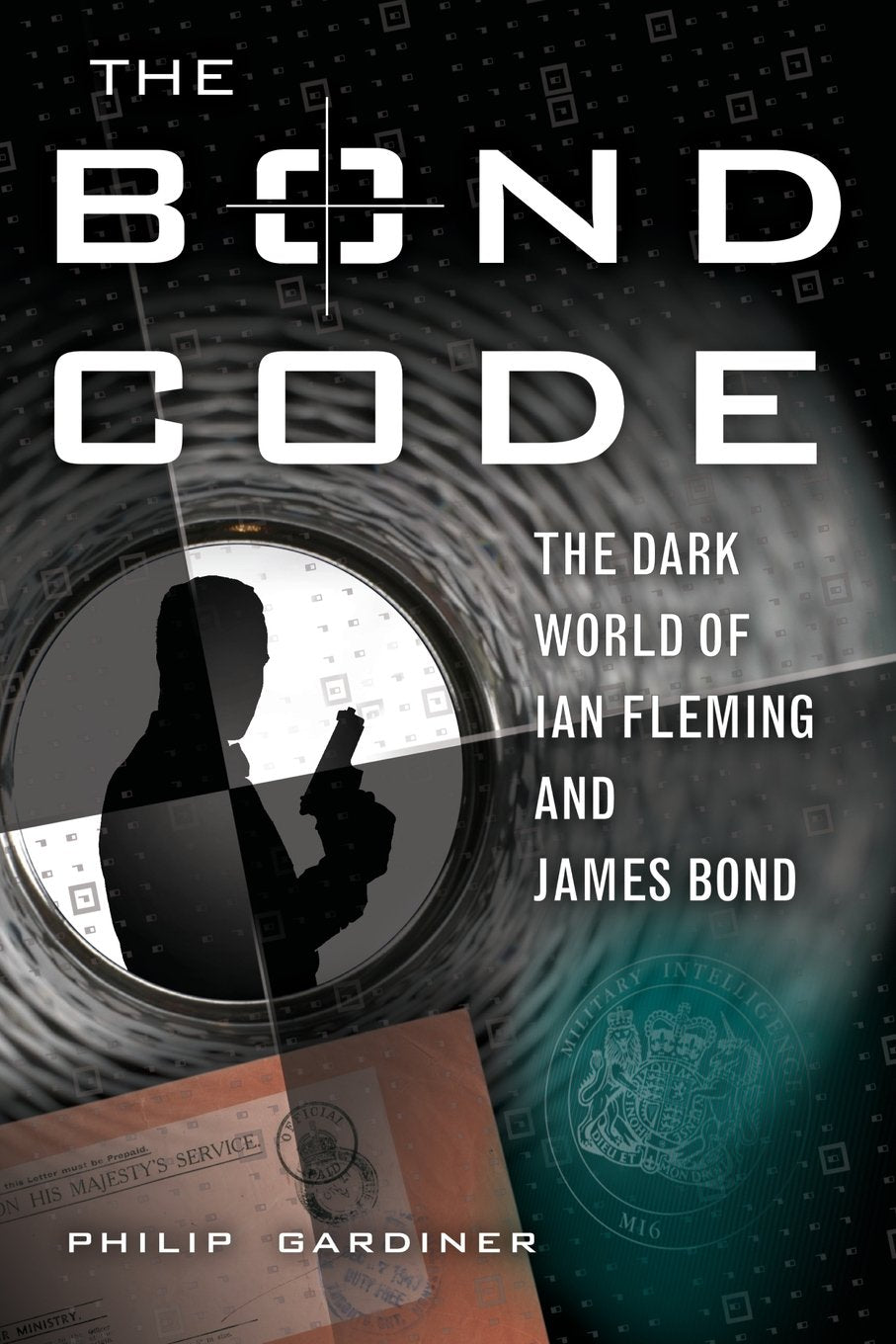 Bond Code: The Dark World of Ian Fleming and James Bond Action & Adventure