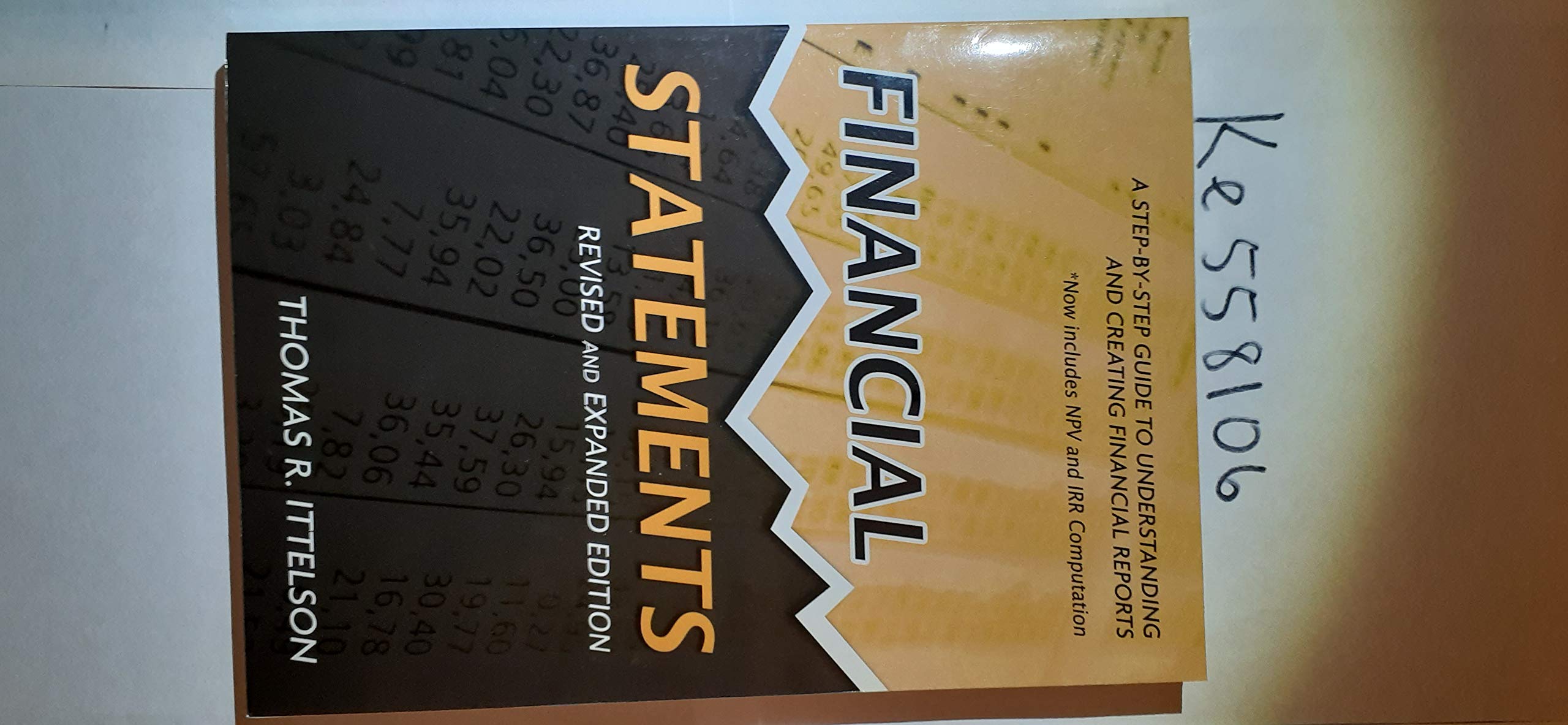 Product Image: Financial Statements: A Step-by-Step Guide to Understanding and Creating Financial Reports