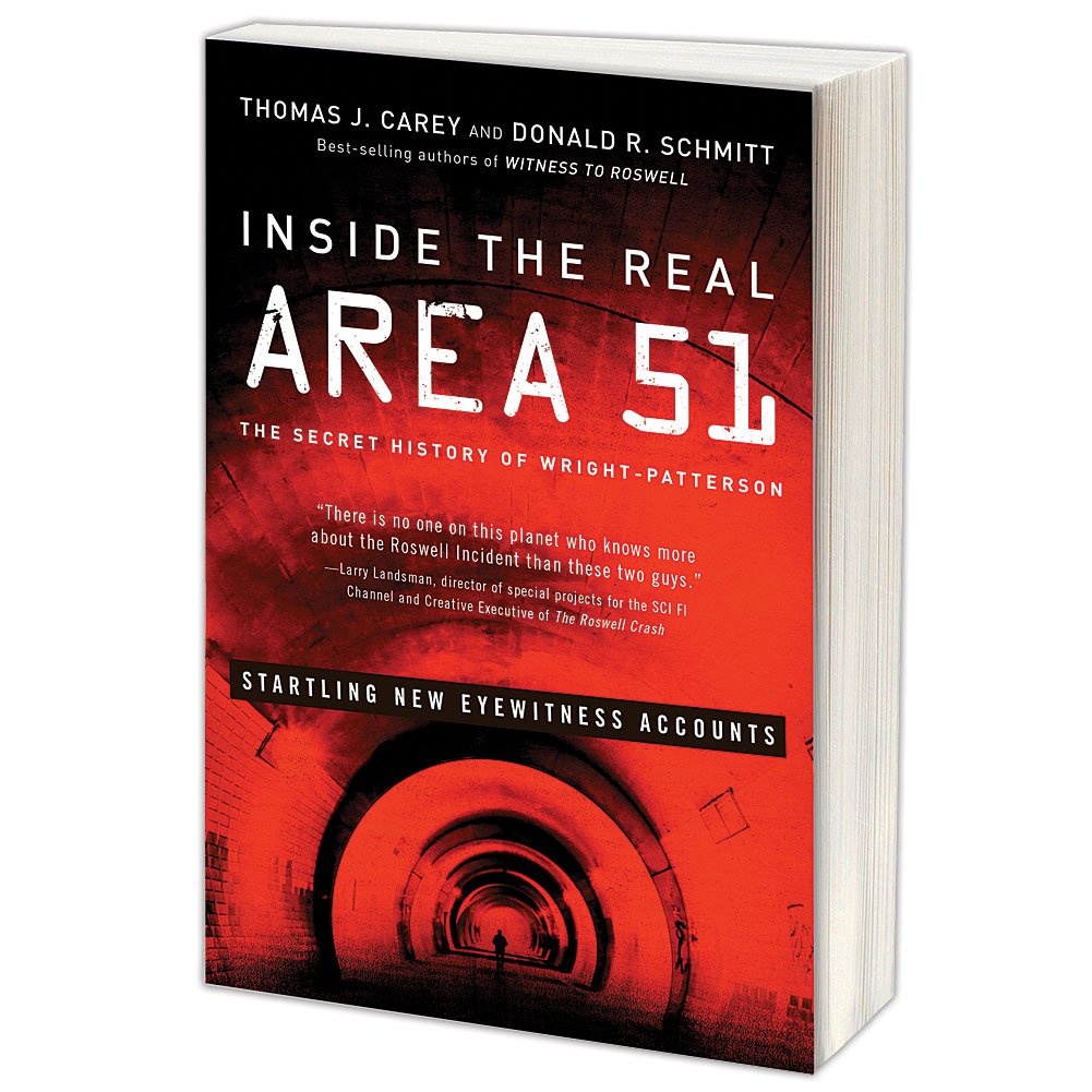 Inside the Real Area 51: The Secret History of Wright-Patterson Religion & Esotericism
