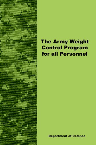 The Army Weight Control Program for all Personnel Leisure & Fun