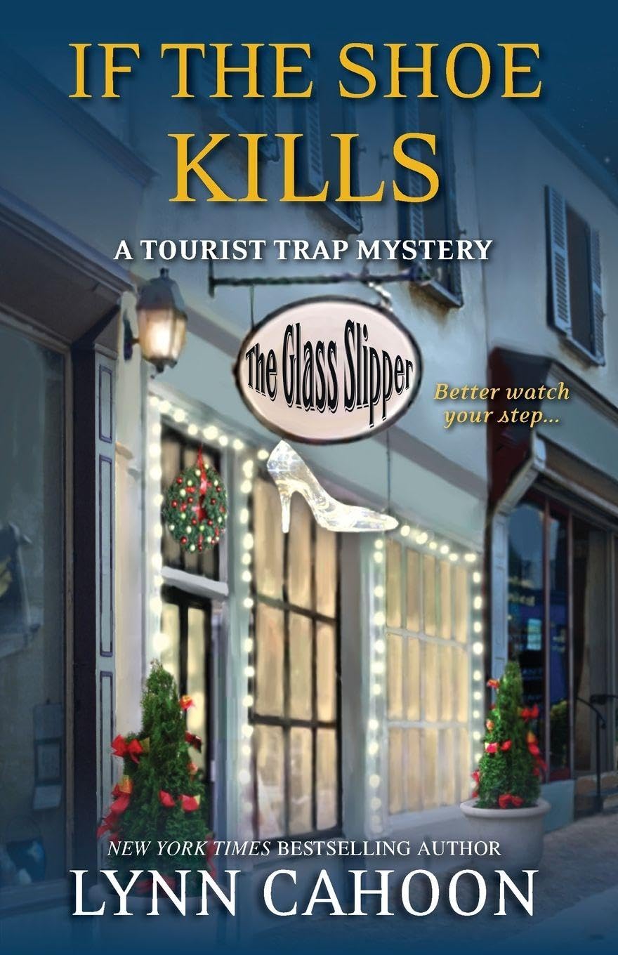 If the Shoe Kills (A Tourist Trap Mystery, Band 3) Contemporary literature
