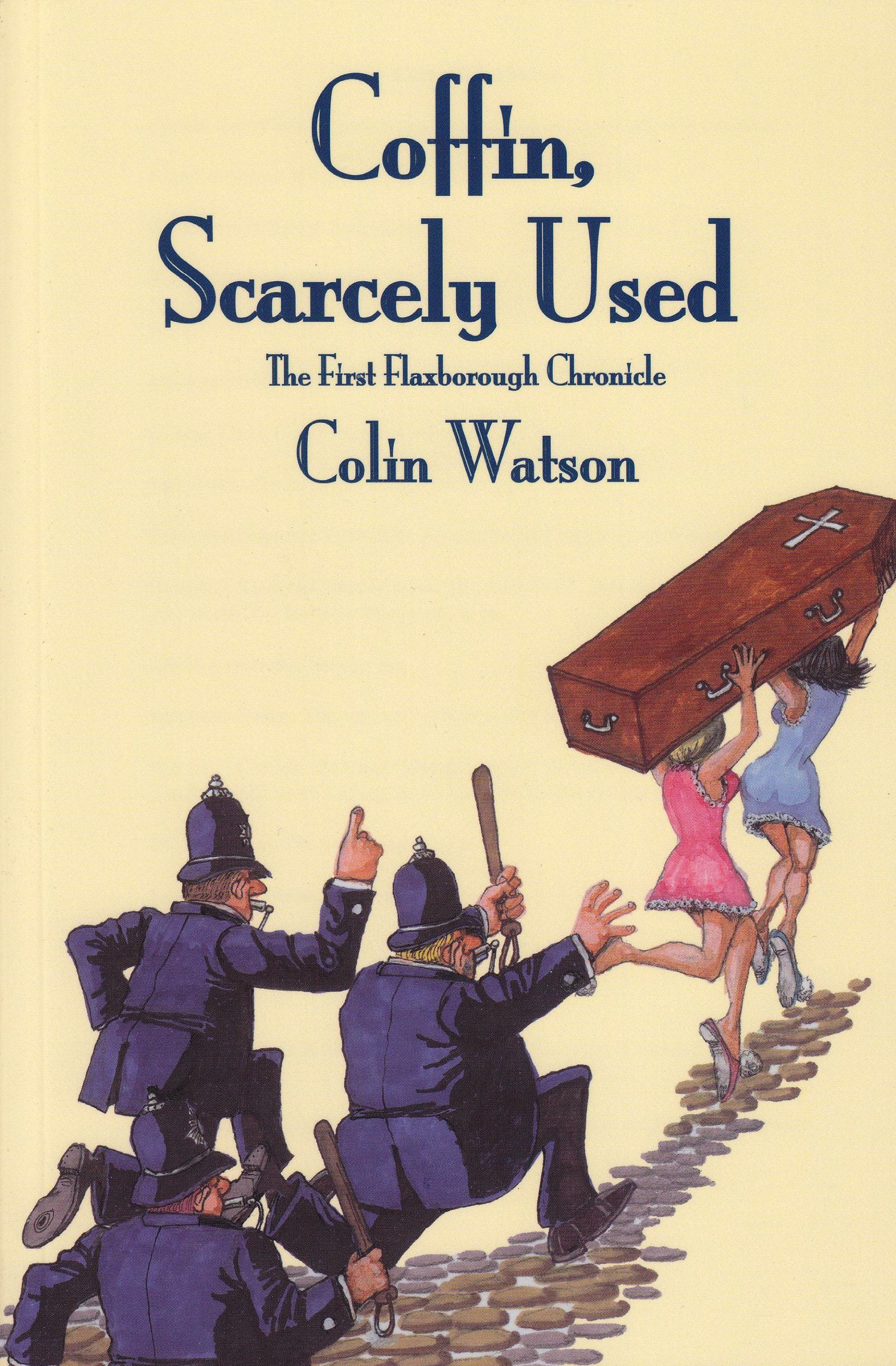 Coffin, Scarcely Used (Flaxborough Chronicles, 1) Contemporary literature